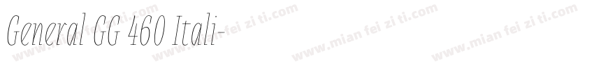 General GG 460 Itali字体转换